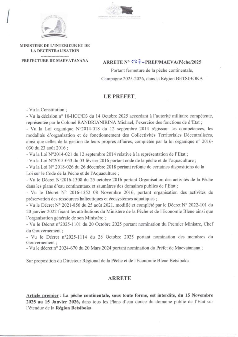 ARRETE N° 007-PREF/MAEVA/Pêche/2025 Portant fermeture de la pêche continentale, Campagne 2025-2026, dans la Région BETSIBOKA